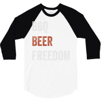 Beer Bbq Freedom Texas Bbq Design For Him Love 3/4 Sleeve Shirt | Artistshot