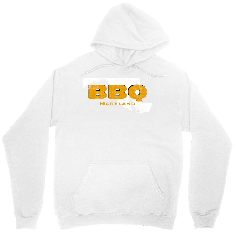 Bbq Maryland Get Your Grill On Perfect Bbq Sweet H Unisex Hoodie by strosesimonsf | Artistshot