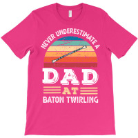 Funny Dad At Baton Twirling Fathers Day Gift Men N T-shirt | Artistshot