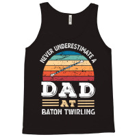 Funny Dad At Baton Twirling Fathers Day Gift Men N Tank Top | Artistshot