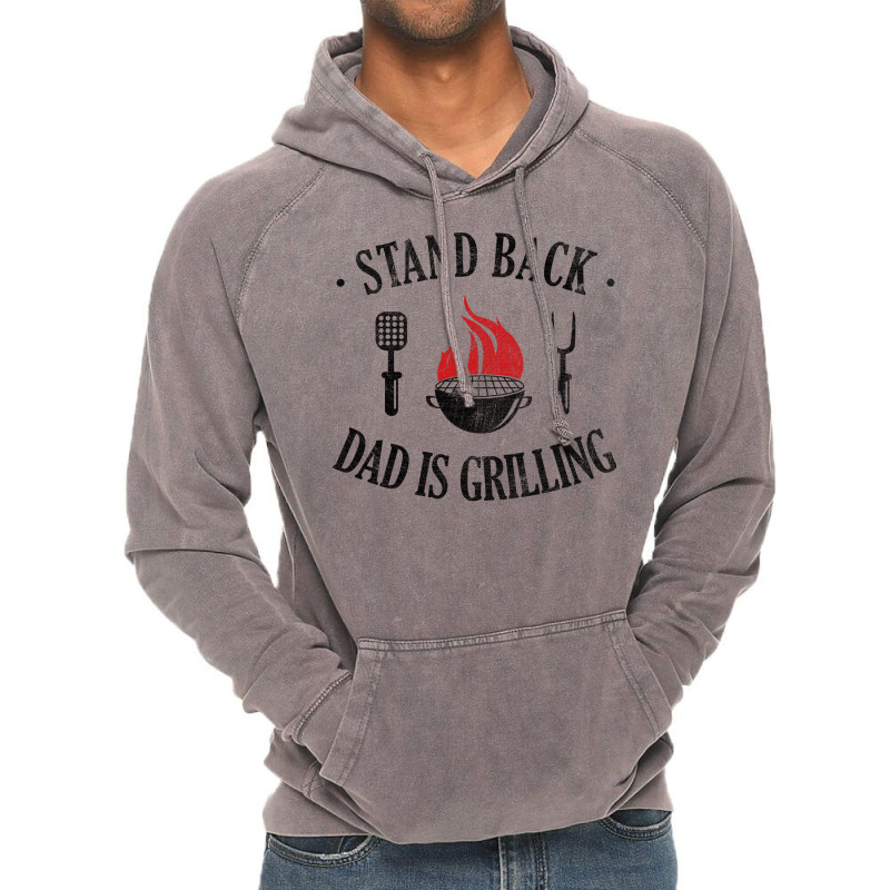 Bbq Stand Back Dad Is Grilling Vintage Hoodie by strosesimonsf | Artistshot