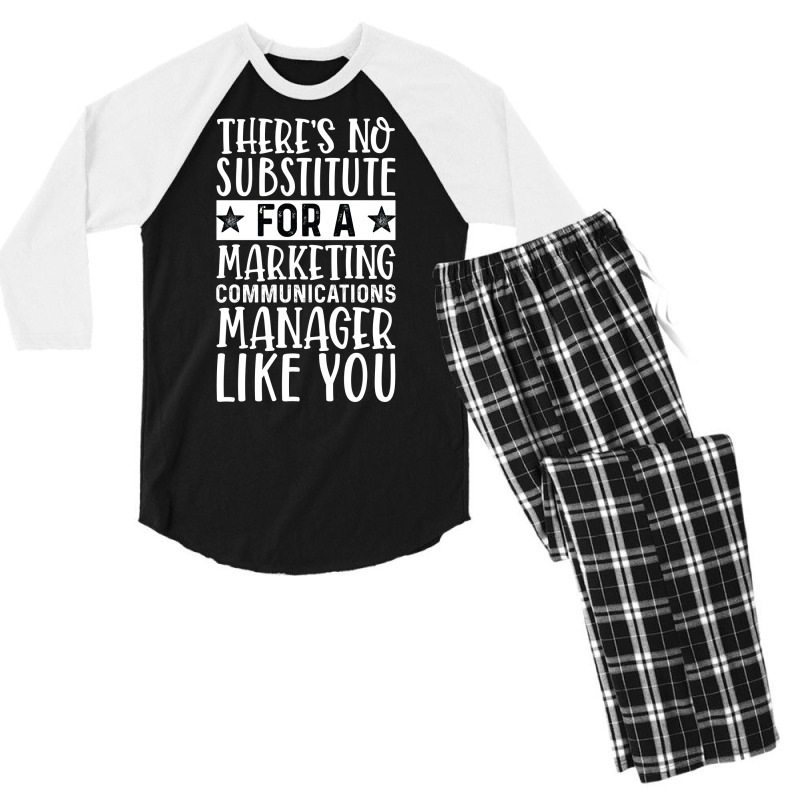 Theres No Substitue For A Marketing Communications Men's 3/4 Sleeve Pajama Set by miletajunpei4 | Artistshot