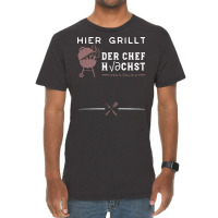 Hier Grillt Der Chef Hchst Persnlich Stars Vintage T-shirt | Artistshot