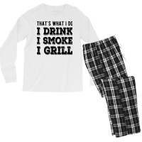 I Drink I Smoke I Grill Texas Bbq Design For Him G Men's Long Sleeve Pajama Set | Artistshot