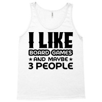 I Like Board Games And Maybe 3 People Yellow Tank Top | Artistshot