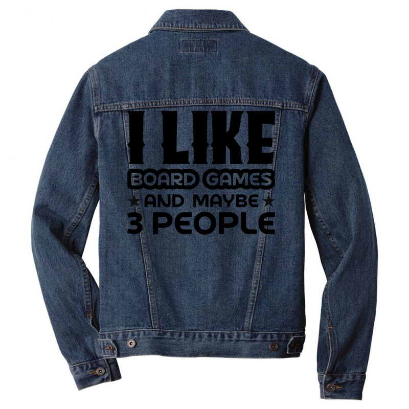 I Like Board Games And Maybe 3 People Yellow Men Denim Jacket by strosesimonsf | Artistshot