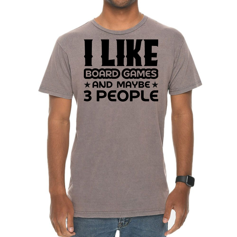 I Like Board Games And Maybe 3 People Yellow Vintage T-Shirt by strosesimonsf | Artistshot