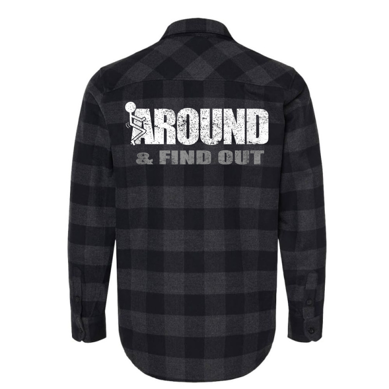 Fuck Around And Find Out Tank Top Flannel Shirt by clishgdo | Artistshot