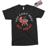 Funny Bbq You Cant Beat My Meat Grill Barbecue Hip Exclusive T-shirt | Artistshot