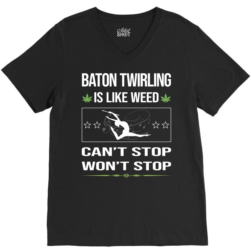 Funny Cant Stop Baton Twirling Twirl Twirler Vinta V-Neck Tee by strosesimonsf | Artistshot