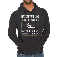 Funny Cant Stop Baton Twirling Twirl Twirler Vinta Vintage Hoodie | Artistshot