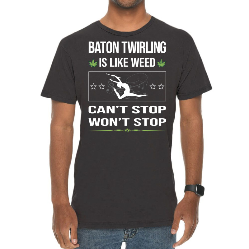 Funny Cant Stop Baton Twirling Twirl Twirler Vinta Vintage T-Shirt by strosesimonsf | Artistshot