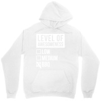 Funny Level Of Awesomeness Low Medium Gift Bbq Bar Unisex Hoodie | Artistshot