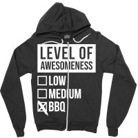 Funny Level Of Awesomeness Low Medium Gift Bbq Bar Zipper Hoodie | Artistshot