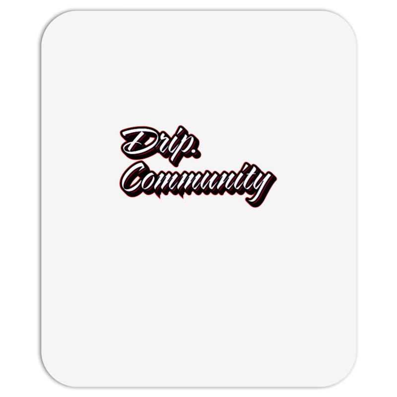 Drip Community (front) Shark (back) Premium T Shir Mousepad | Artistshot