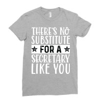 Theres No Substitue For A Secretary Like You Hippi Ladies Fitted T-shirt | Artistshot