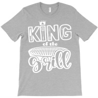 King Of The Grill Bbq Grilling Outdoor Cooking Quo T-shirt | Artistshot