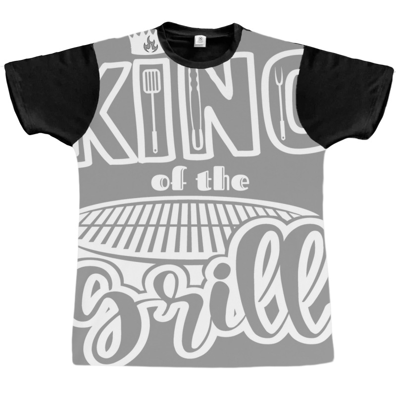 King Of The Grill Bbq Grilling Outdoor Cooking Quo Graphic T-shirt by strosesimonsf | Artistshot