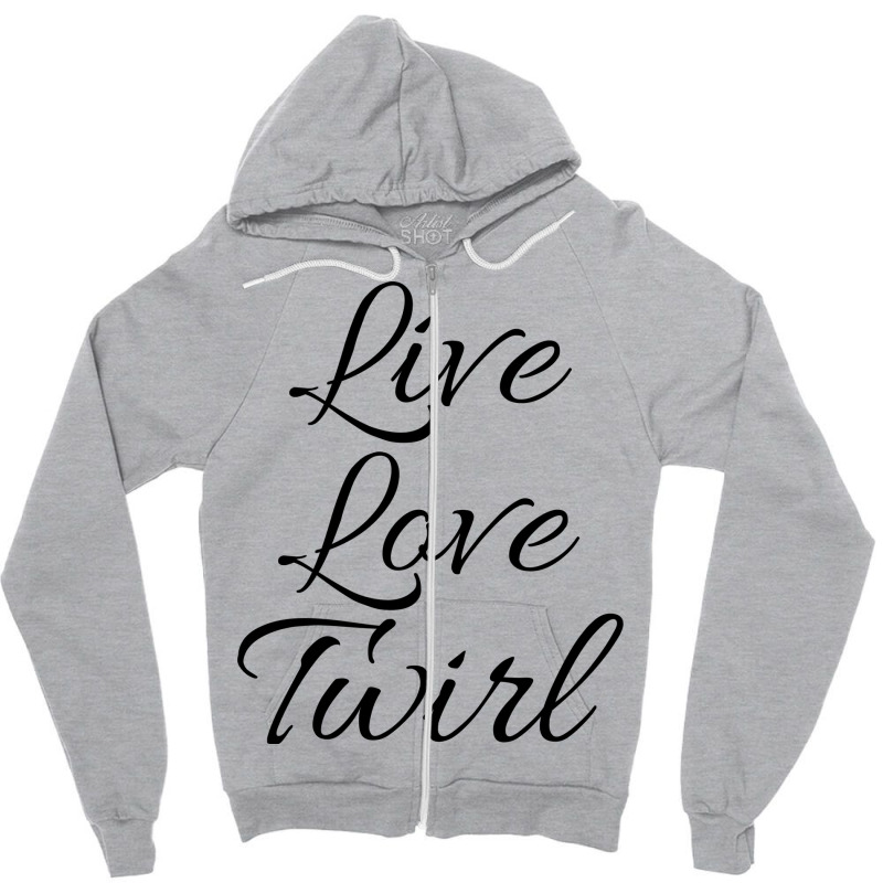 Live Love Twirl 80s Zipper Hoodie by strosesimonsf | Artistshot