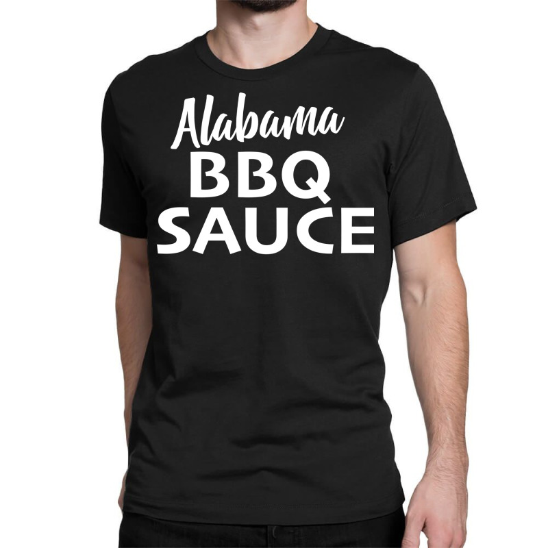 Alabama Bbq Sauce Boy Classic T-shirt by raginmanerys | Artistshot