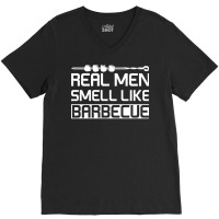 Real Men Smell Like Barbecue Aesthetic V-neck Tee | Artistshot