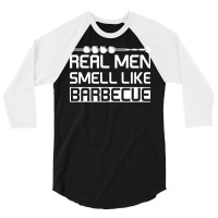 Real Men Smell Like Barbecue Aesthetic 3/4 Sleeve Shirt | Artistshot