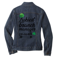 Luckiest Branch Manager On Earth Girl Ladies Denim Jacket | Artistshot