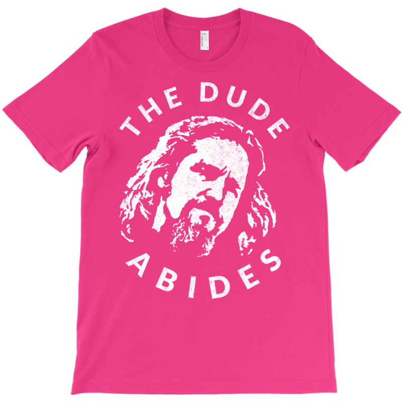 The Dude Abides T-shirt | Artistshot