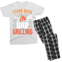 Stand Back Dad Is Grilling Love Men's T-shirt Pajama Set | Artistshot