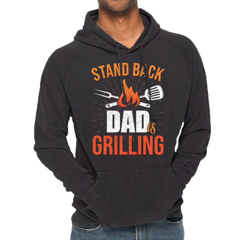 Stand Back Dad Is Grilling Love Vintage Hoodie by strosesimonsf | Artistshot