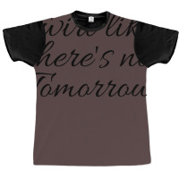 Twirl Like Theres No Tomorrow Trending Graphic T-shirt | Artistshot