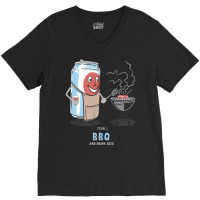 Yeah I Bbq And Drink Beer Cute Novelty Happy Humor V-neck Tee | Artistshot