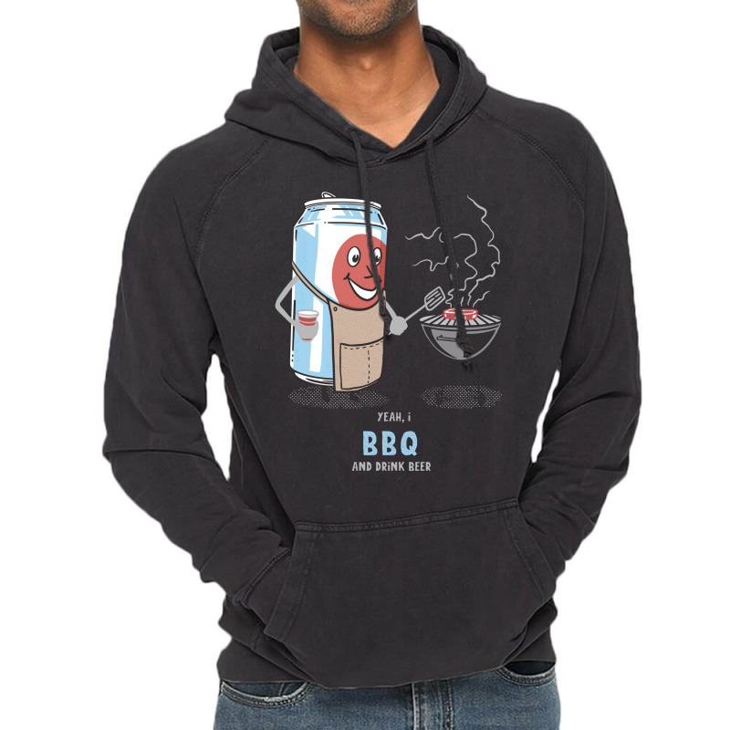 Yeah I Bbq And Drink Beer Cute Novelty Happy Humor Vintage Hoodie by strosesimonsf | Artistshot