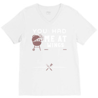 You Had Me At Wings Love V-neck Tee | Artistshot