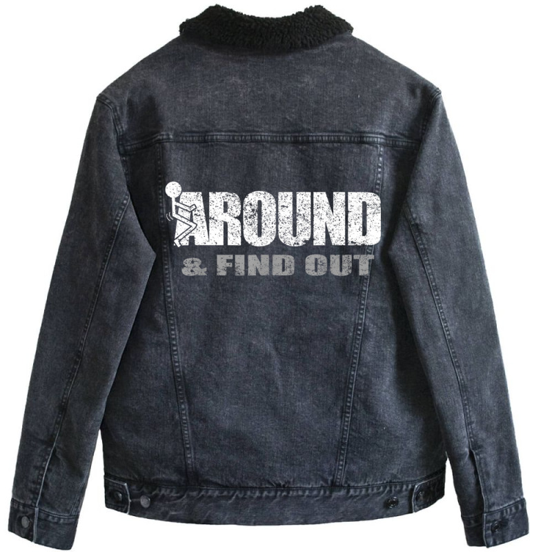 Fuck Around And Find Out Men Funny Christmas Holid Unisex Sherpa-Lined Denim Jacket by SamAlexanderMcnutt | Artistshot