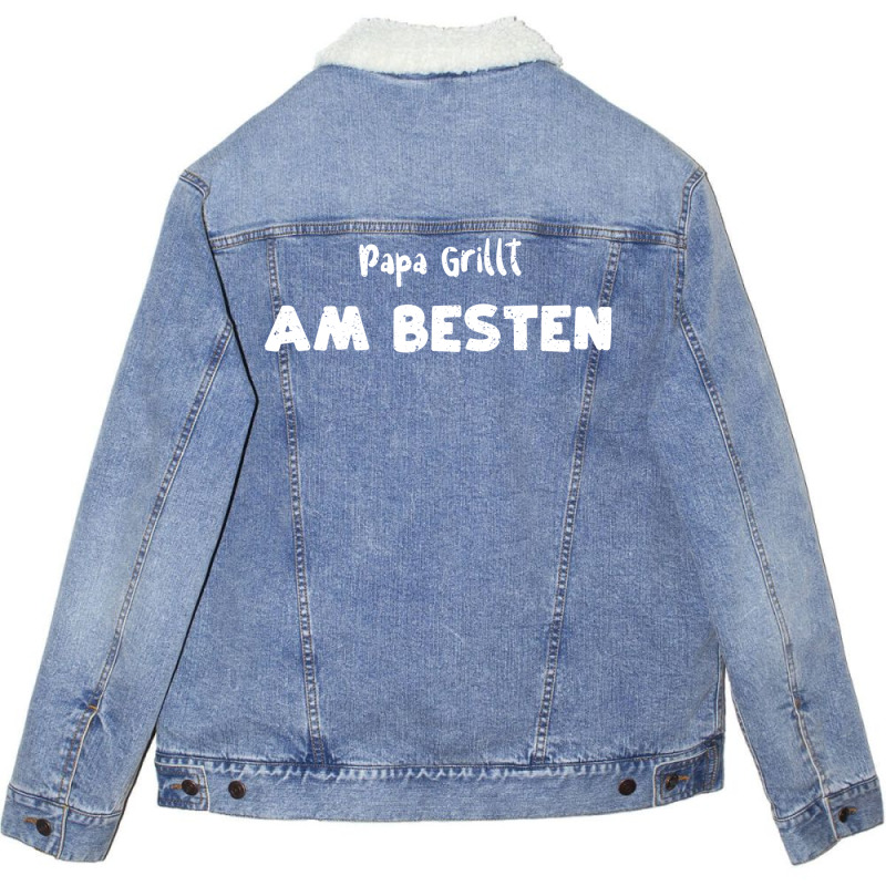 Papa Grillt Am Besten Humor Unisex Sherpa-Lined Denim Jacket by strosesimonsf | Artistshot