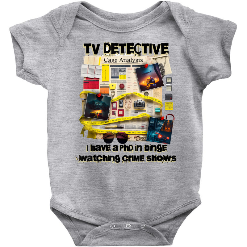 Tv Detective Cute True Crime Investigation Junkie Baby Bodysuit by africaka | Artistshot