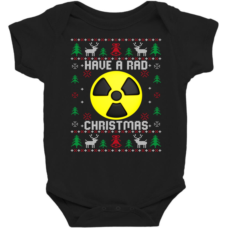 Have A Rad Christmas Radiology Ugly Christmas Radi Baby Bodysuit by thurz | Artistshot