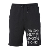 This Is My Meat Smoking Tshirt Cool Fleece Short | Artistshot