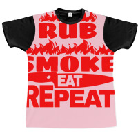 Womens Bbq Gift Print Mens Grilling Rub Smoke Eat Graphic T-shirt | Artistshot