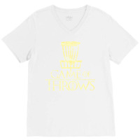 Game Of Throws Funny Disc Golf Gift V-neck Tee | Artistshot