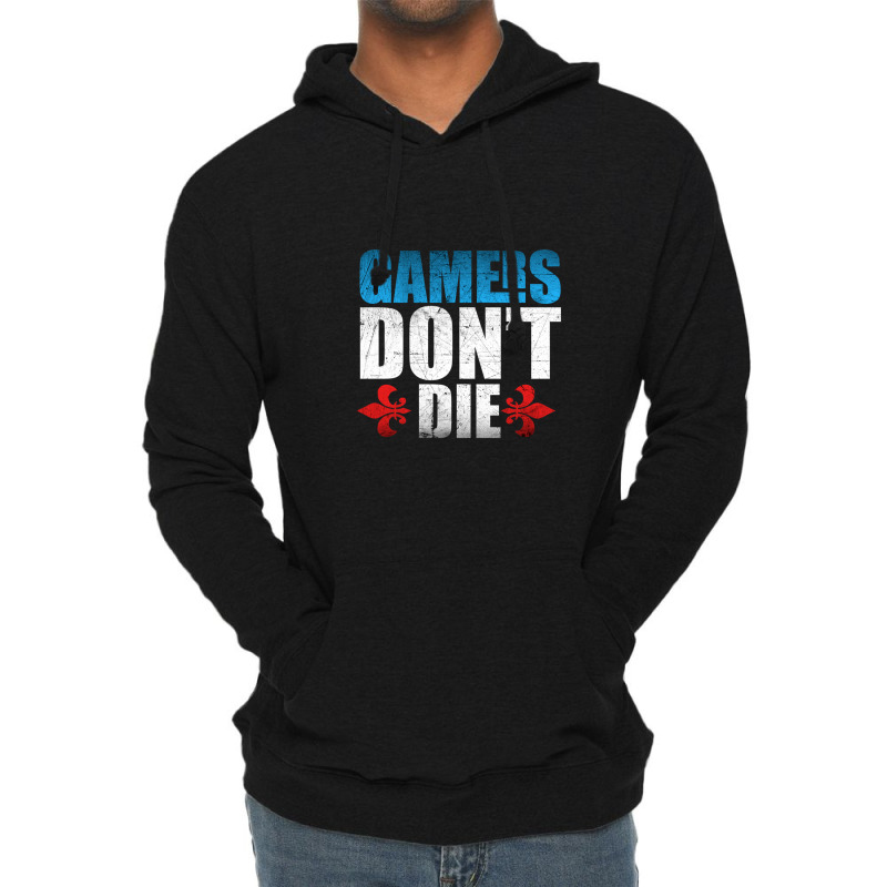 Gamers Don't Die 1 Lightweight Hoodie | Artistshot