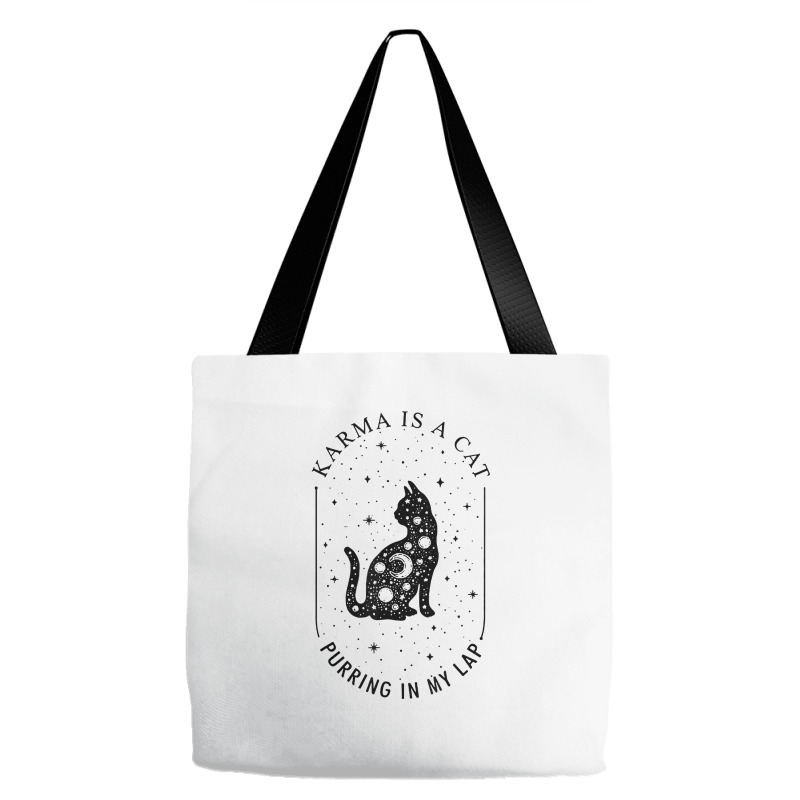 Karma Is A Cat Purring In My Lap T Shirt Tote Bags | Artistshot