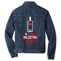 V Is For Vodka Funny Valentines Day Gifts For Vodk Men Denim Jacket | Artistshot