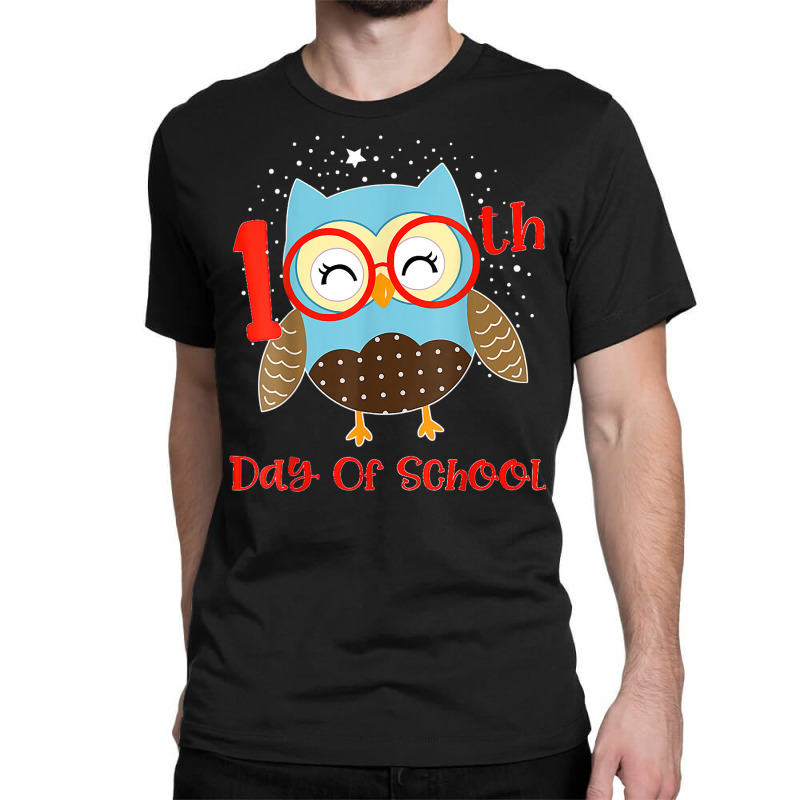 Cute Owl 100th Day Of School 100 Days Smarter Tee Classic T-shirt | Artistshot