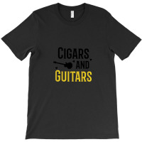 Cigars And Guitars Musician Music Lover Rock Funny T-shirt | Artistshot