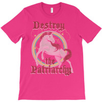 Destroy The Patriarchy T-shirt | Artistshot