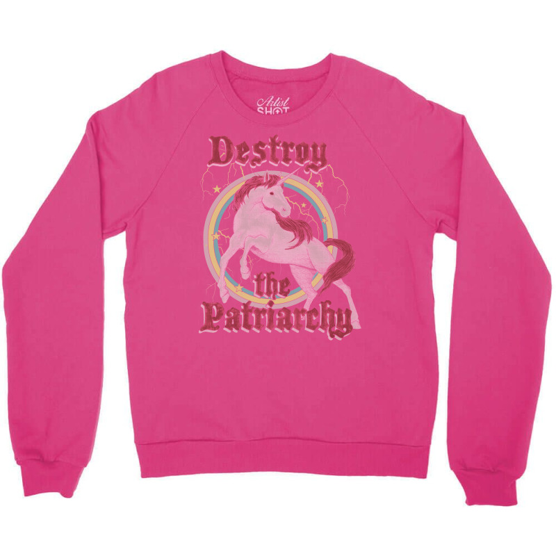 Destroy The Patriarchy Crewneck Sweatshirt | Artistshot