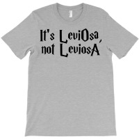 It Is Leviosa15 T-shirt | Artistshot