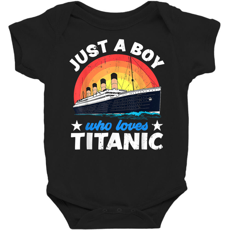 For Boys Who Just Love The Titanic T Shirt Baby Bodysuit | Artistshot